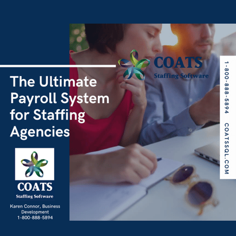 The Ultimate Payroll System for Staffing Agencies COATS