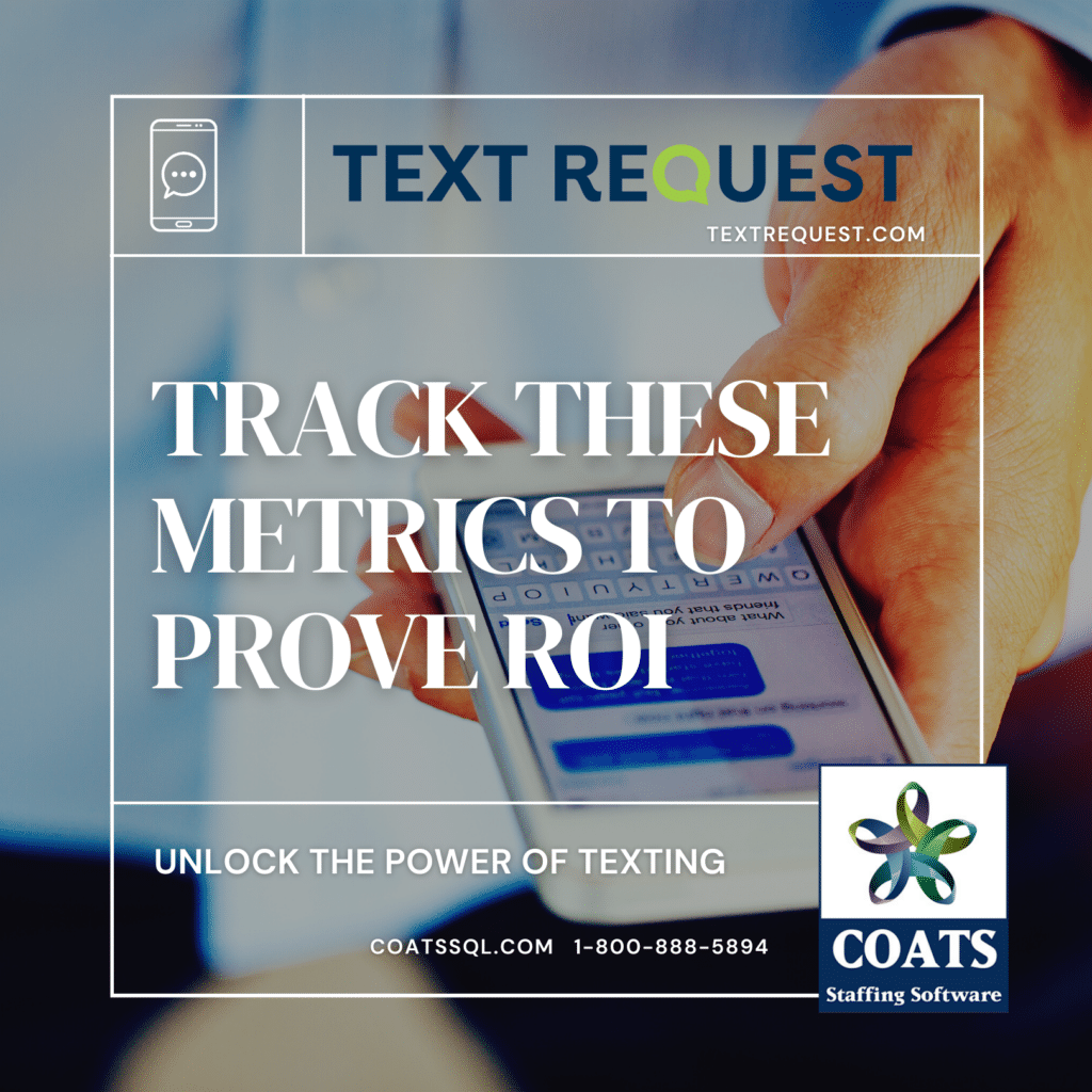Text Request Track the Metrics